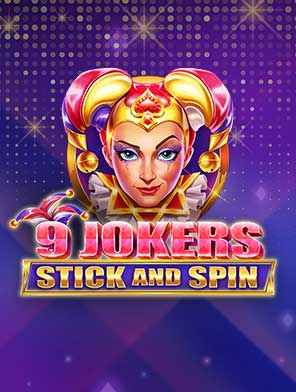 9 Jokers Stick and Spin