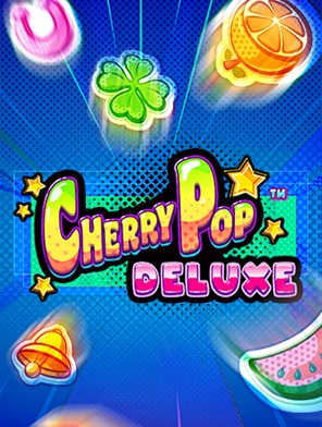 Cherry Pop Deluxe