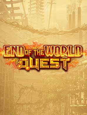 End of the World Quest