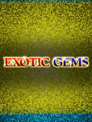 Exotic Gems
