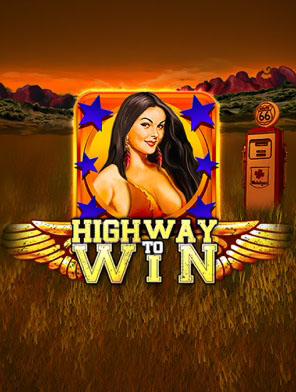 Highway to Win