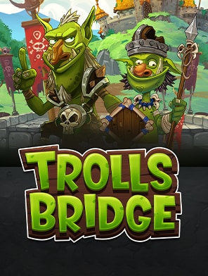 Trolls Bridge
