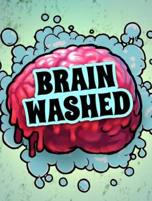 Brainwashed